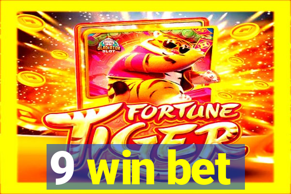 9 win bet