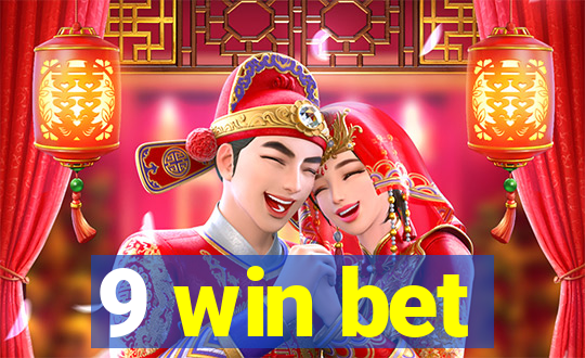 9 win bet