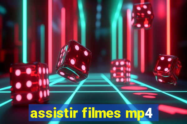 assistir filmes mp4