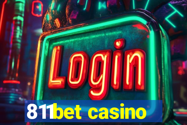 811bet casino