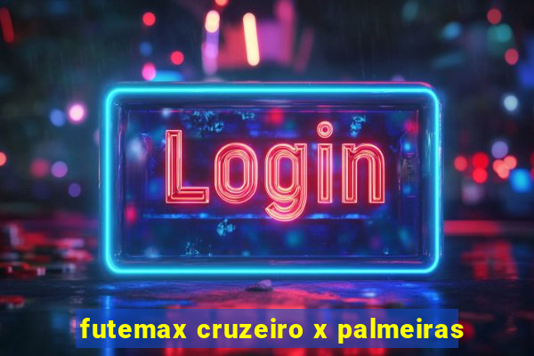 futemax cruzeiro x palmeiras