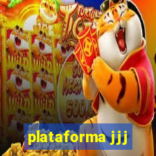 plataforma jjj