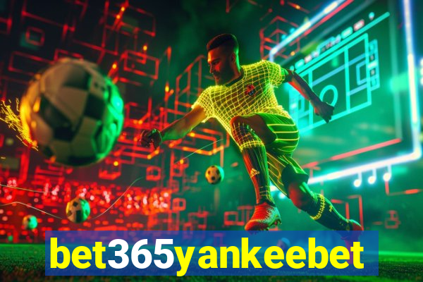 bet365yankeebet