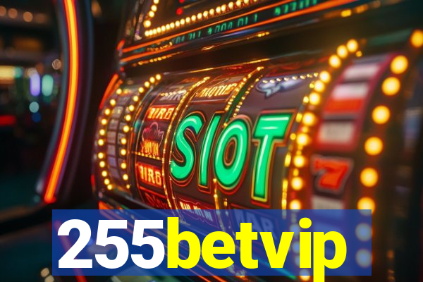 255betvip