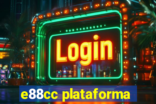 e88cc plataforma