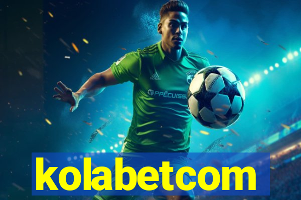 kolabetcom