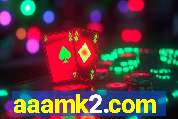 aaamk2.com