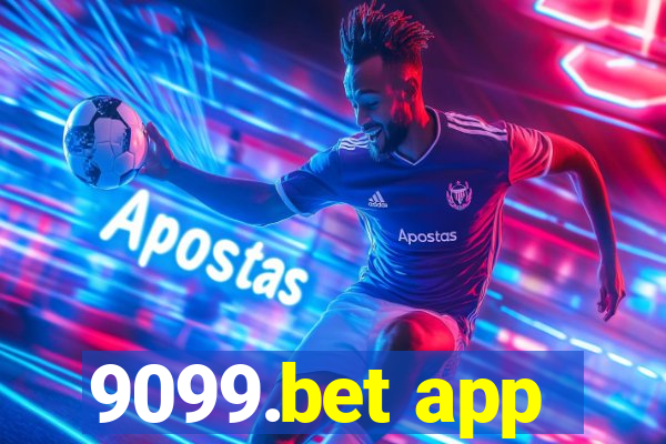 9099.bet app