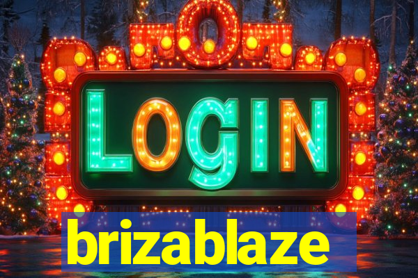 brizablaze