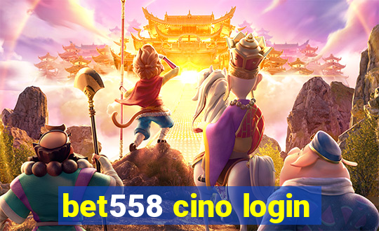 bet558 cino login