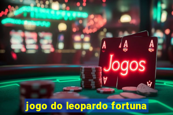 jogo do leopardo fortuna