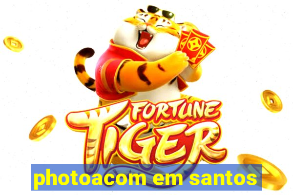 photoacom em santos