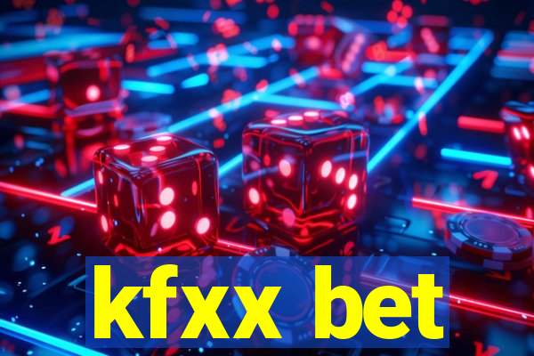 kfxx bet