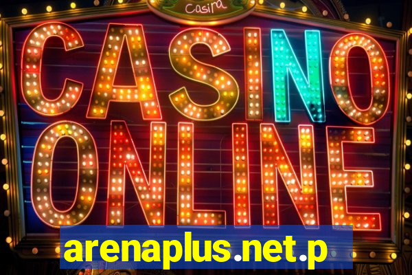arenaplus.net.ph