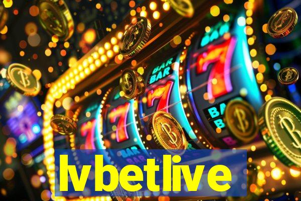 lvbetlive