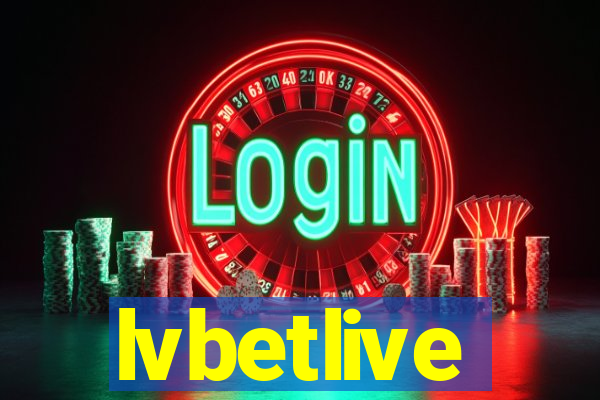 lvbetlive