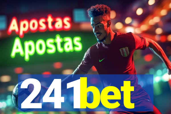 241bet