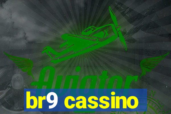 br9 cassino