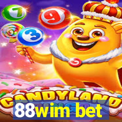 88wim bet