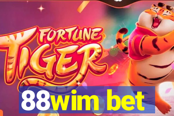 88wim bet