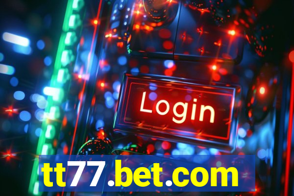 tt77.bet.com
