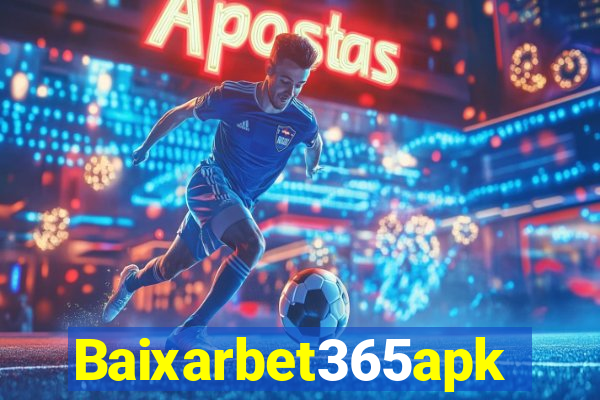 Baixarbet365apk