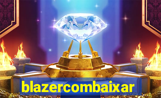 blazercombaixar