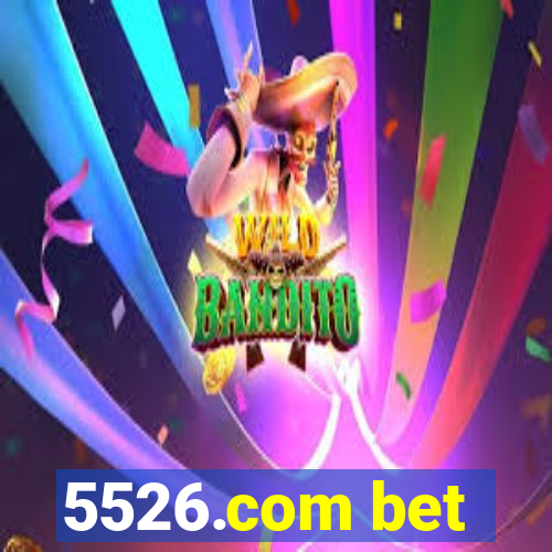5526.com bet