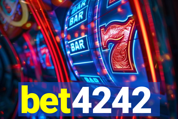 bet4242