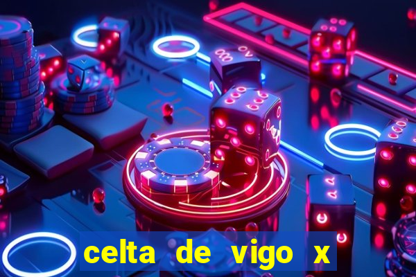 celta de vigo x barcelona multicanais
