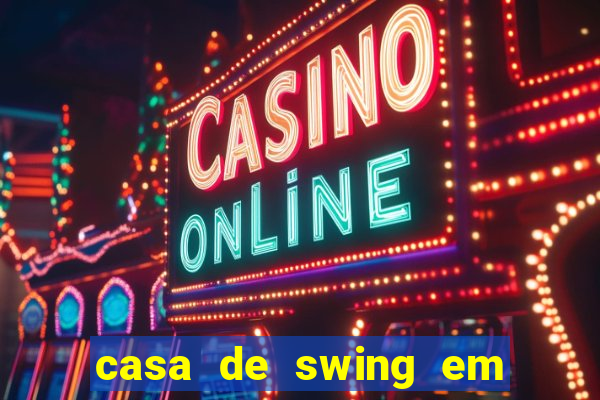 casa de swing em foz do iguaçu