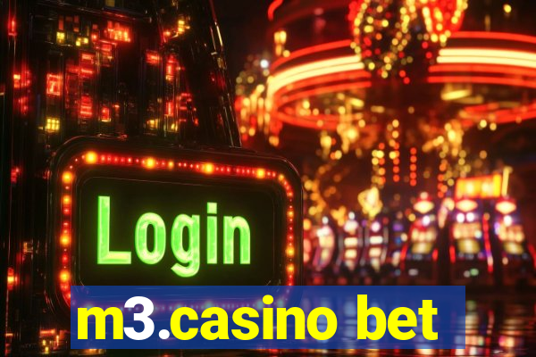 m3.casino bet