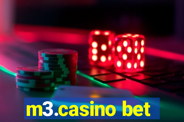 m3.casino bet