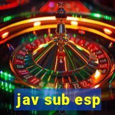 jav sub esp