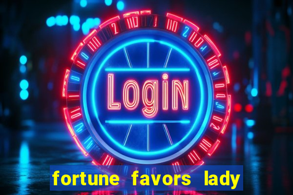 fortune favors lady nikuko legendado