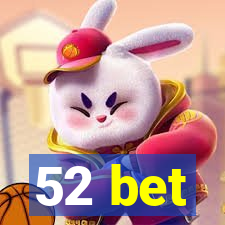 52 bet