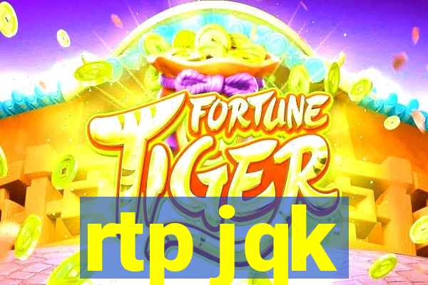 rtp jqk