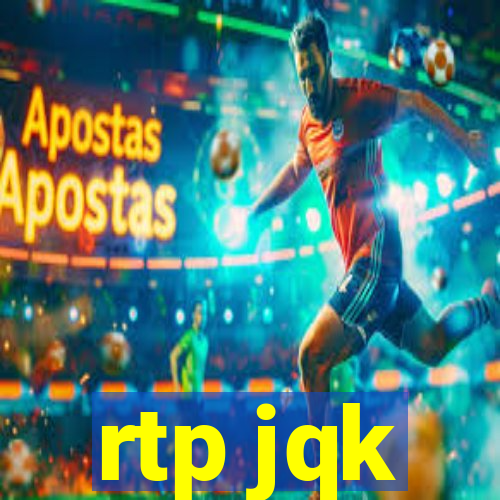 rtp jqk