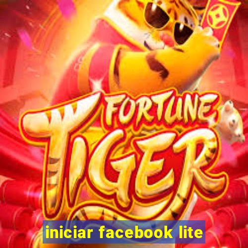 iniciar facebook lite
