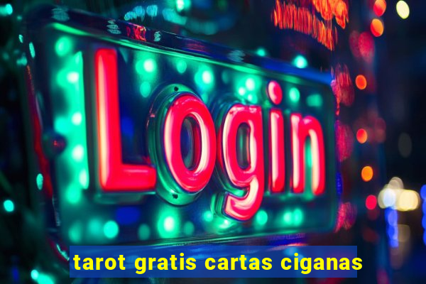 tarot gratis cartas ciganas
