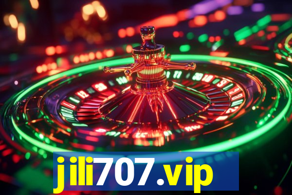 jili707.vip