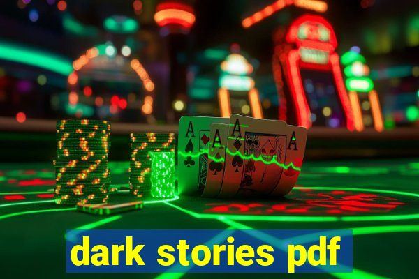 dark stories pdf