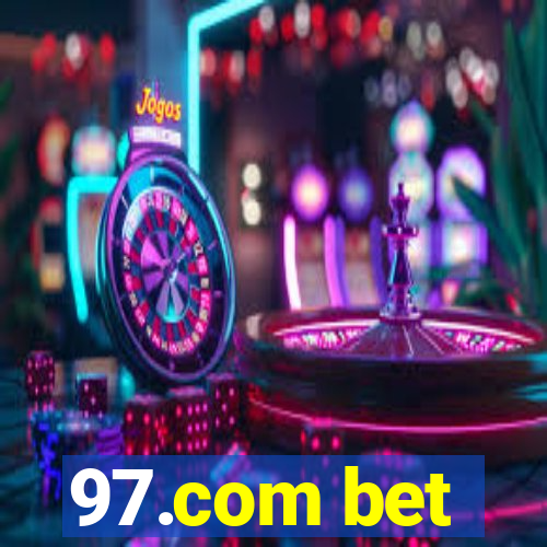 97.com bet
