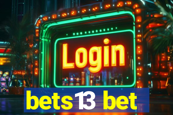 bets13 bet