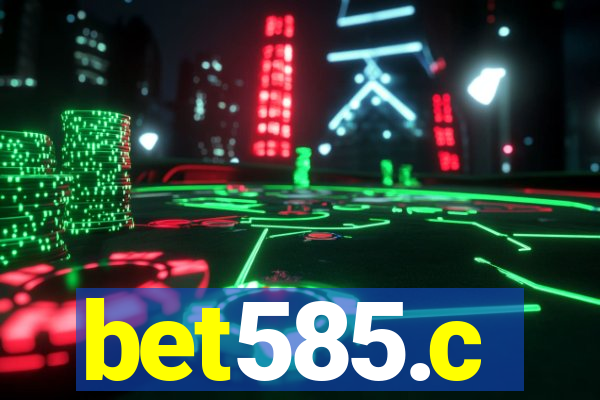 bet585.c