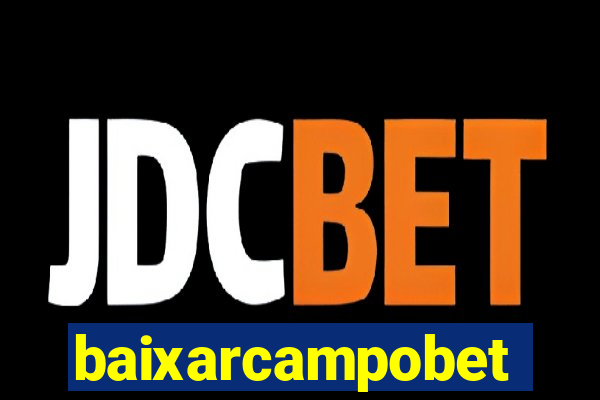 baixarcampobet