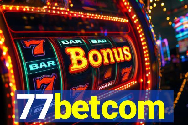77betcom