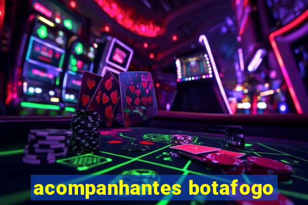 acompanhantes botafogo