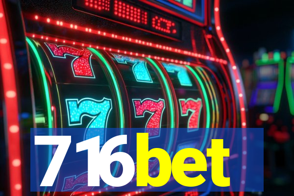 716bet