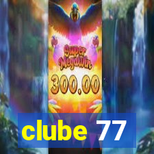 clube 77
